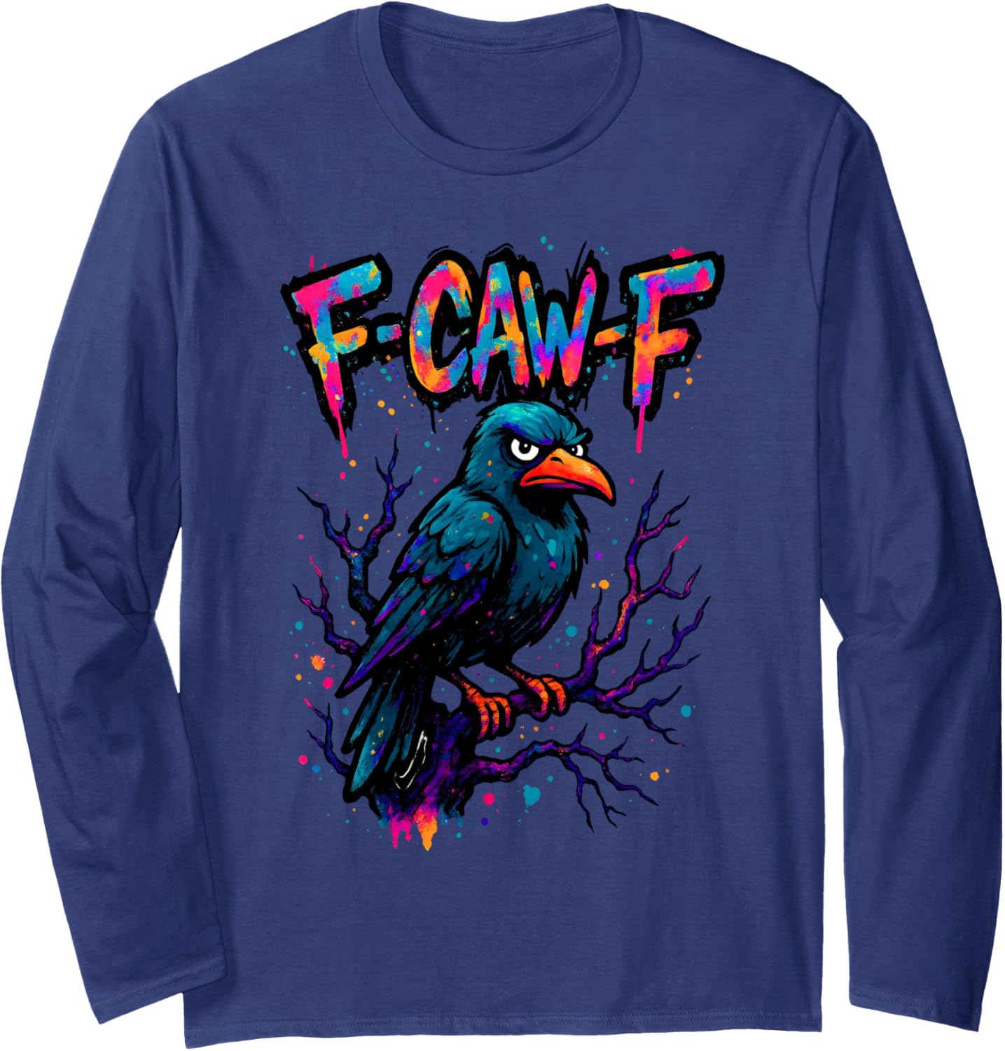 F-Caw-F Funny Raven Black Crow Spooky Season Halloween Retro Long Sleeve T-Shirt
