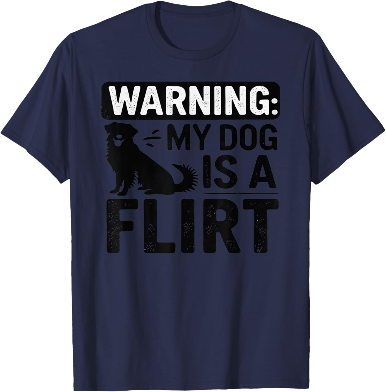 Dog Lover Warning Sign Pet Humor Flirt Cute Funny Gift T-Shirt for Men Women Kids