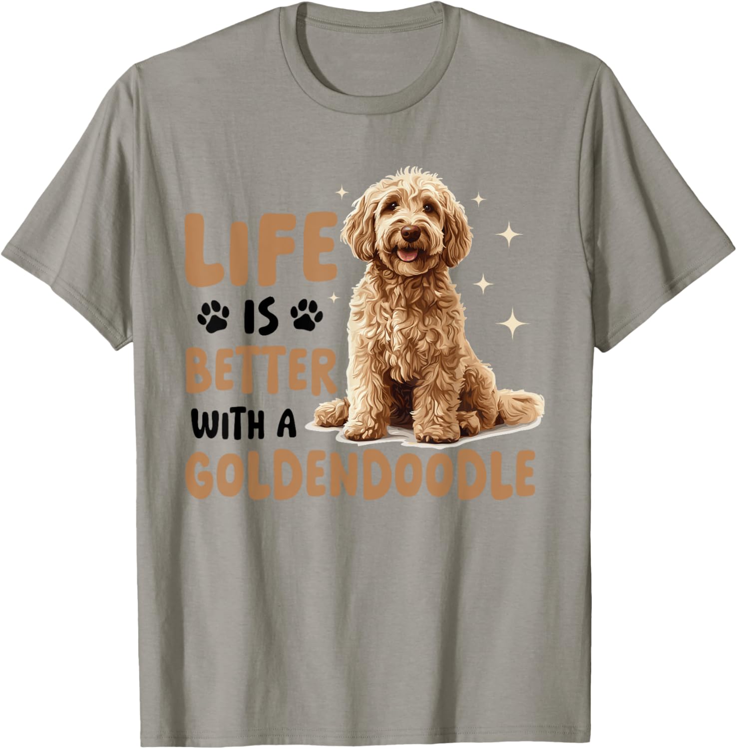 Goldendoodle Dog Breed Life is Better with a Goldendoodle Men Women Girls Kids T-Shirt