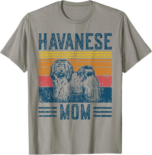 Dog Havanese Mom - Vintage Havanese Mom T-Shirt