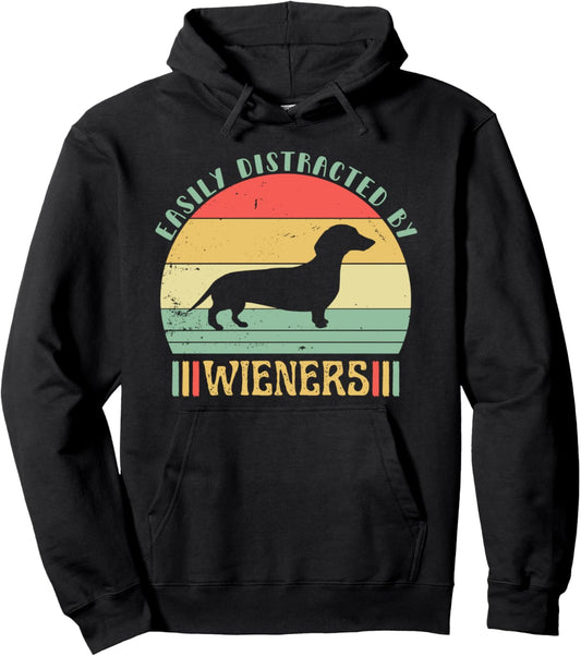 Easily Distracted By Wieners Doxie Dog Pet Lover Retro Funny Pullover Hoodie
