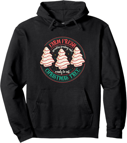 Farm Fresh Christmas Tree Funny Xmas Frosting Cake Debbie Pullover Hoodie