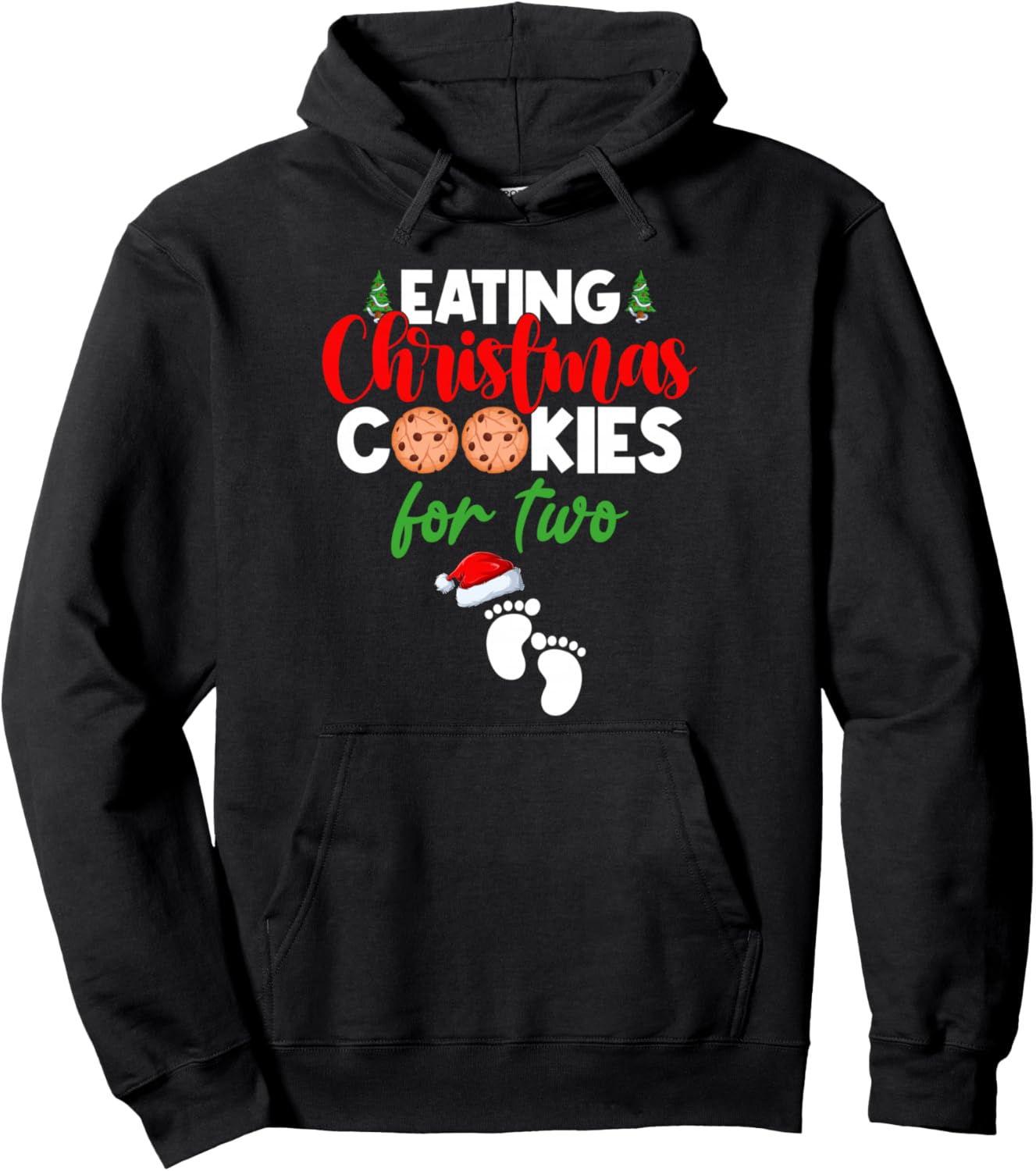 Eating Cookies For Two Pregnancy Announcement Christmas Pullover Hoodie