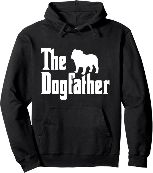 English Bulldog Dad English Bulldog Dogfather Bulldog Dad Pullover Hoodie