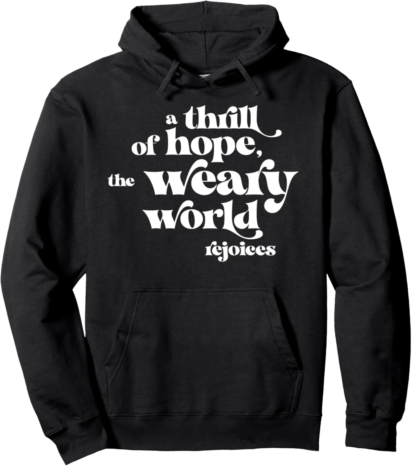 A Thrill Of Hope Inspirational Retro Christmas Xmas Gift Pullover Hoodie
