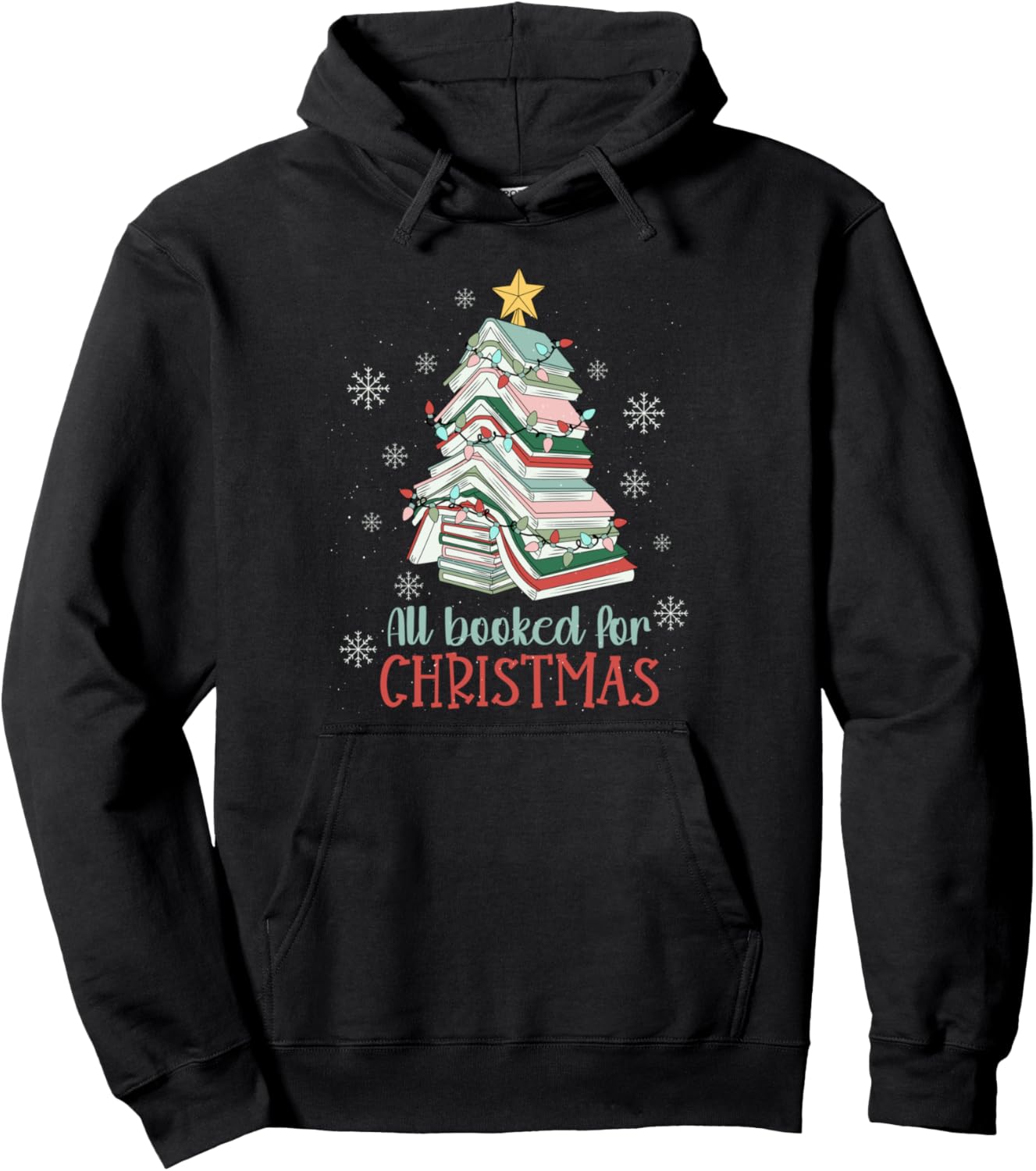 All Booked For Christmas - Book Christmas Tree Pullover Hoodie