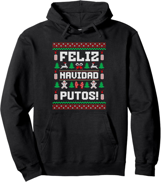 Feliz Navidad Putos Funny Mexican Christmas Sweater Design Pullover Hoodie