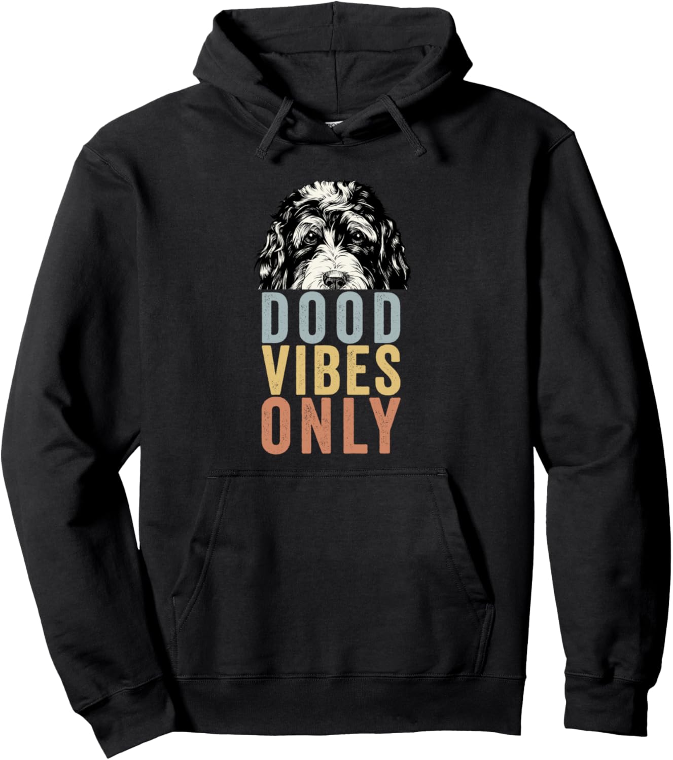 Dood Vibes Only Bernedoodle Doodle Mama Dog Mom Pullover Hoodie
