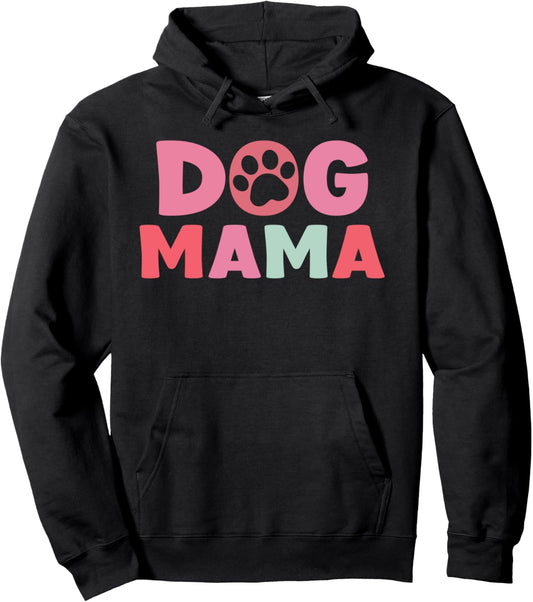 Dog Mama Cute Paw Print Dog Lover Mother's Day Pullover Hoodie
