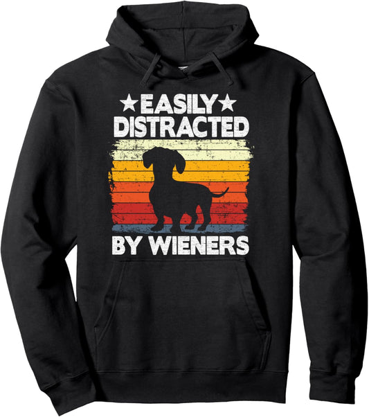 Easily Distracted By Wieners Doxie Dog Vintage Dachshund Pullover Hoodie