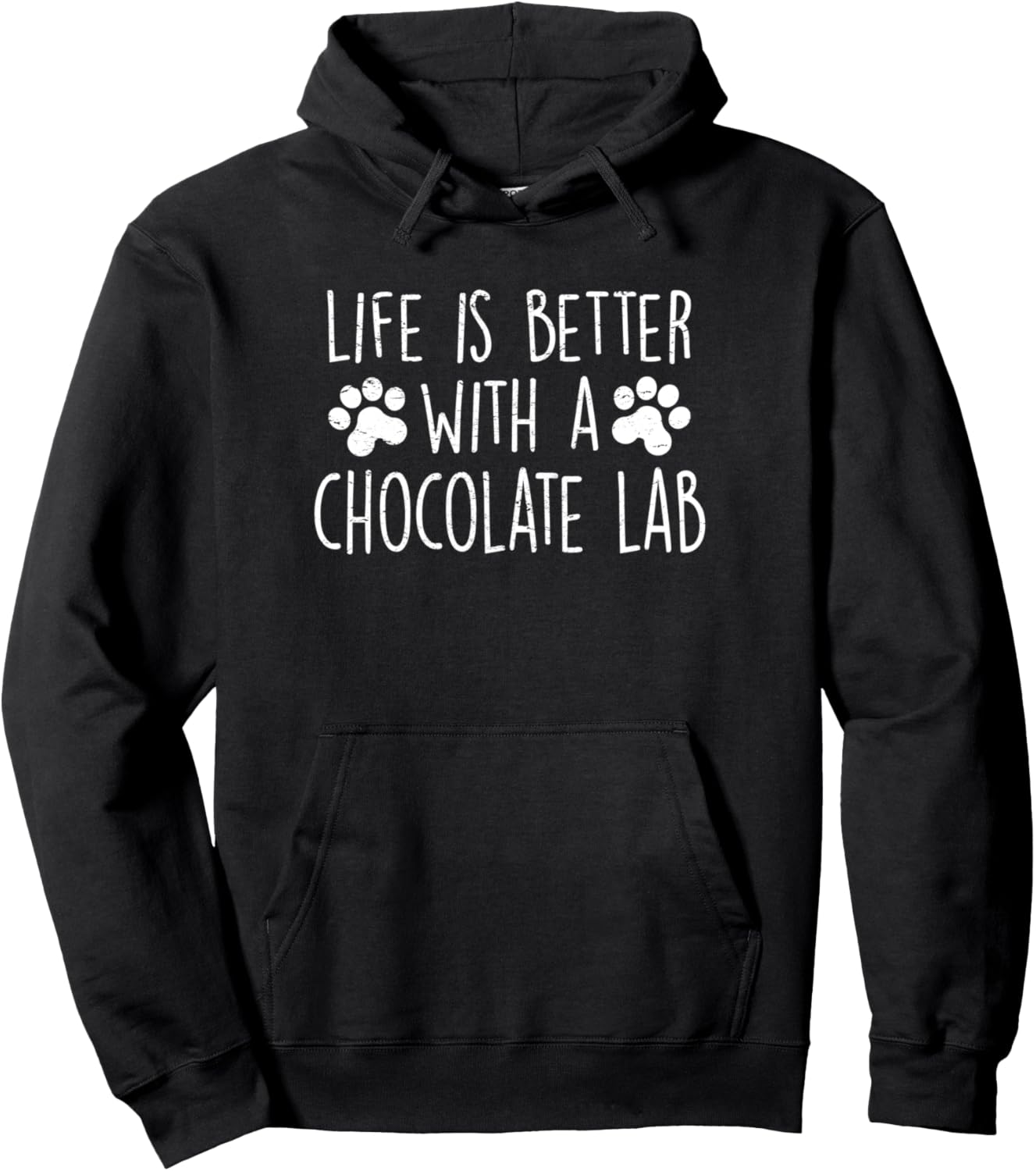 Dog Lover LIFE IS BETTER WITH CHOCOLATE LAB Women Dog Mom Pullover Hoodie