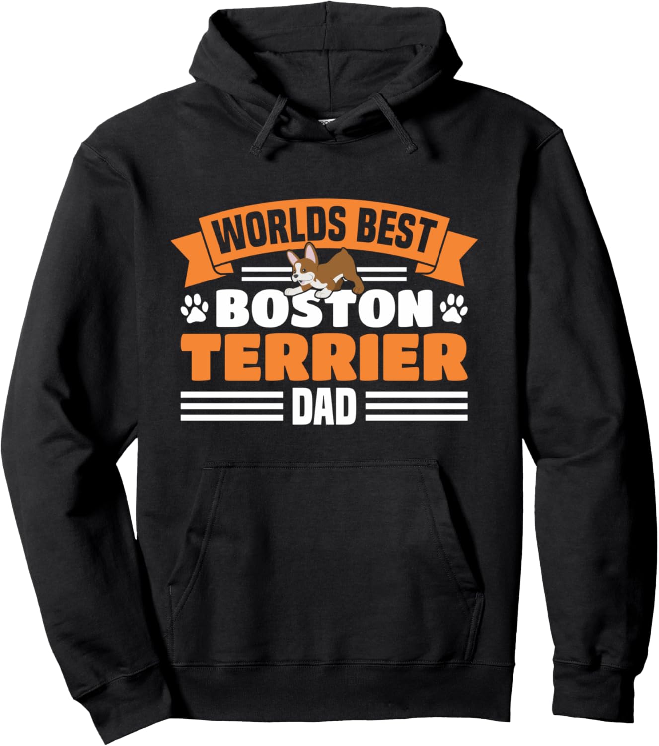 Dog Lover Worlds Best Boston Terrier Dad Dog Dad Pullover Hoodie