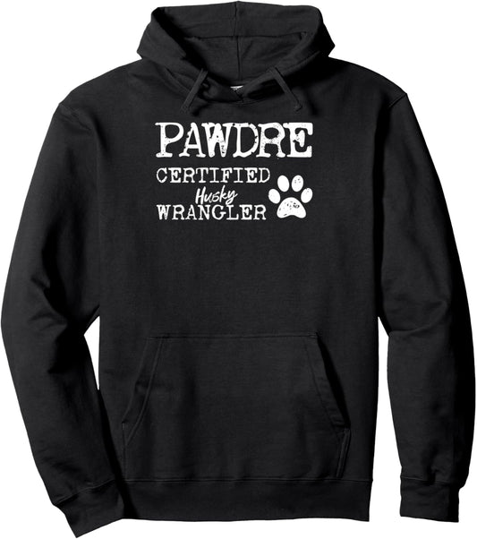 Dog Dad Pawdre Certified Husky Wrangler Fathers Day Dog Dad Pullover Hoodie