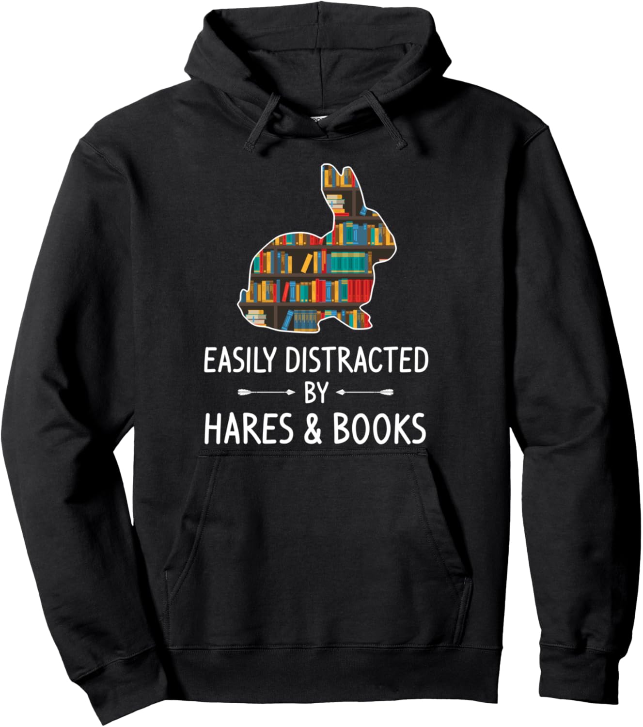 Easily Distracted By Hares &amp; Books Lover Gift Leveret Pet Pullover Hoodie