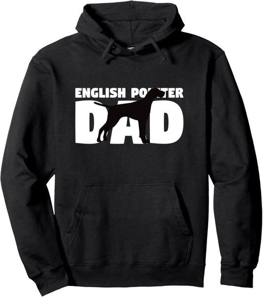 English Pointer Dad Hoodie Dog Father English Pointer Gift Pullover Hoodie