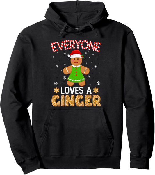 Gingerbread Christmas Pajamas Everyone Loves A Ginger Xmas Pullover Hoodie