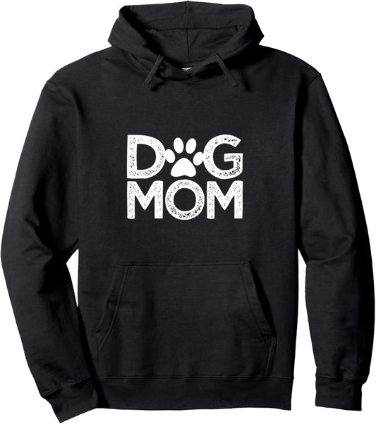 DOG MOM funny for breeders groomers new puppy pet lover Pullover Hoodie
