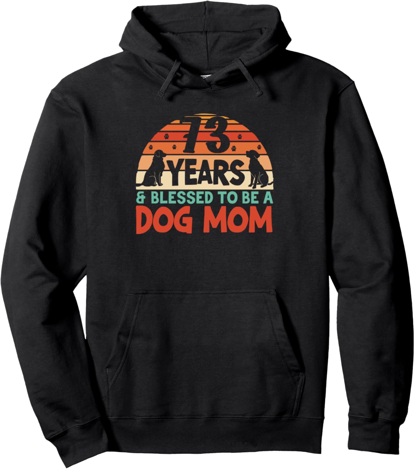73 Years and Dog Mom! 73 Years Old Dog Mom Birthday Pullover Hoodie