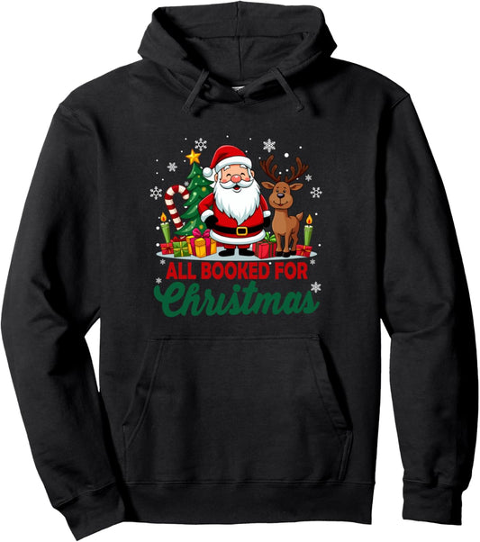 All Booked for Christmas Santa &amp; Reindeer Fun Pullover Hoodie