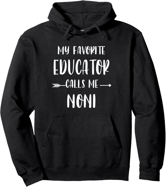 Educator My Favorite Educator Calls Me Noni Vintage Xmas Pullover Hoodie