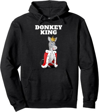 Donkey King | Mens Donkey Lover Shirt | Pet Donkey Pullover Hoodie
