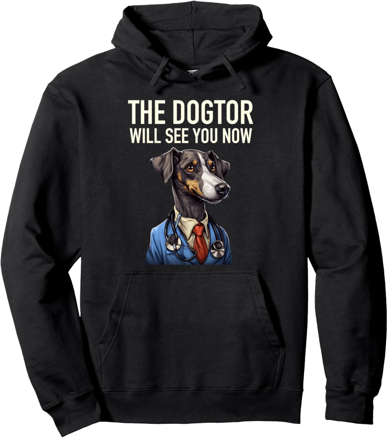 Dog Doctor The Dogtor Will See You Now Funny Dog Lovers Pets Pullover Hoodie