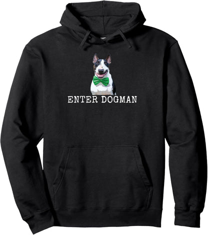 Enter Dogman Funny Dog Dad and Dog Mom Pullover Hoodie