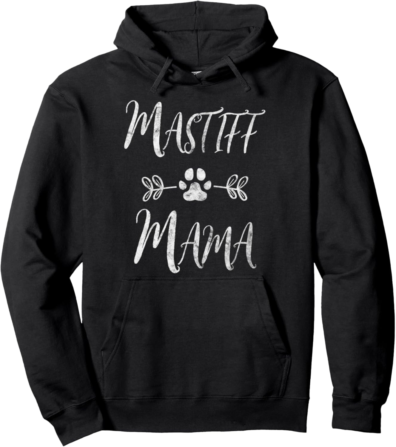 English Mastiff Mama Shirt English Mastiff Mom Funny Dog Mom Pullover Hoodie