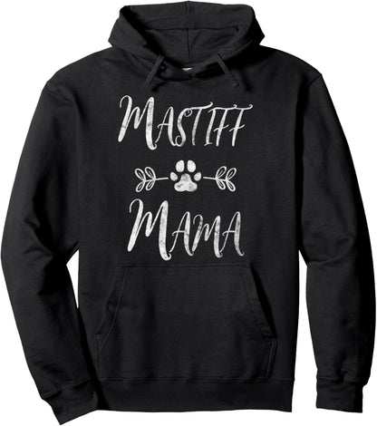 English Mastiff Mama Shirt English Mastiff Mom Funny Dog Mom Pullover Hoodie