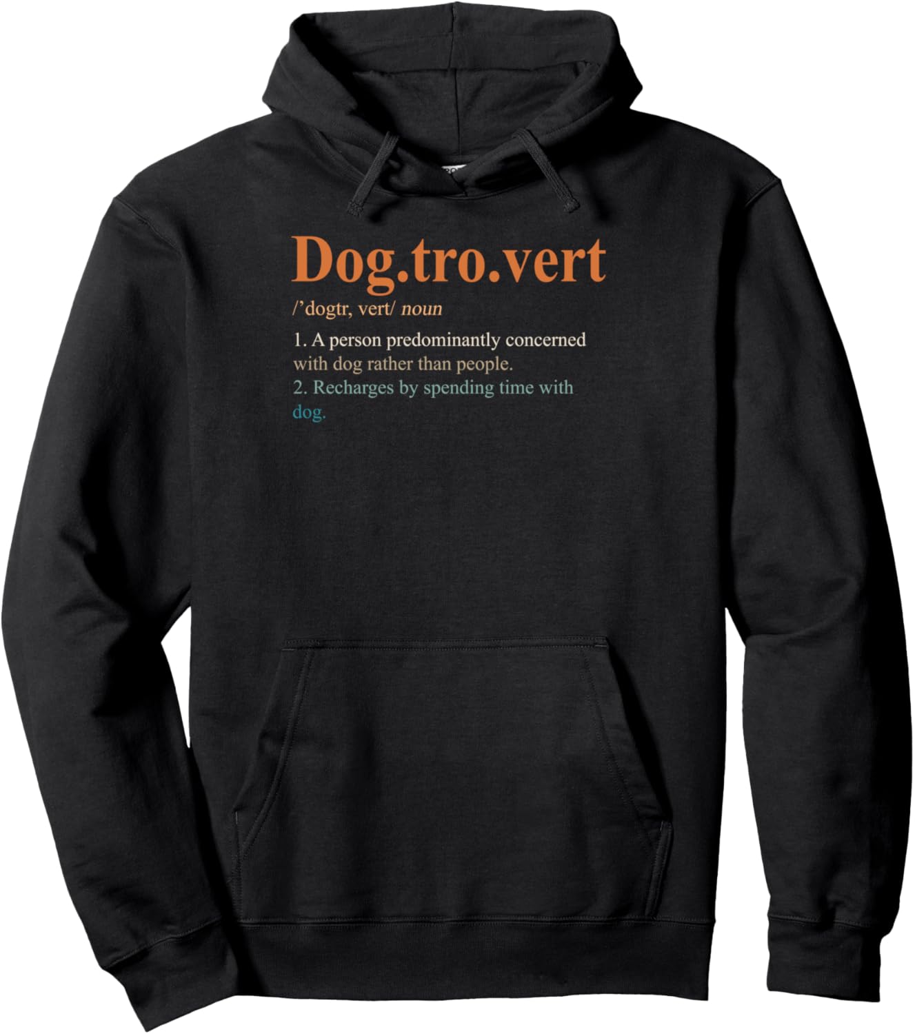 Dog Lover Dog Mom Fur Mama Dog Person Dogtrovert Definition Pullover Hoodie