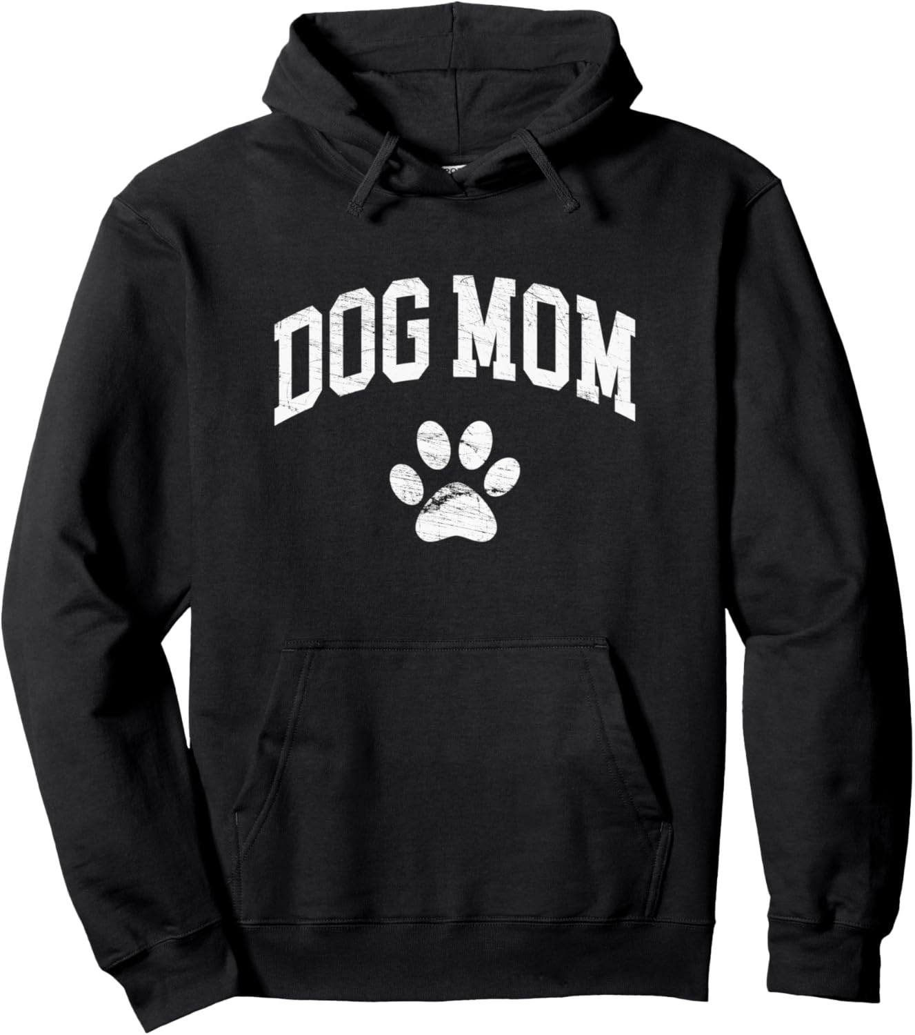 Dog Mom - Vintage Distressed Design - Funny Dog Paw Pullover Hoodie