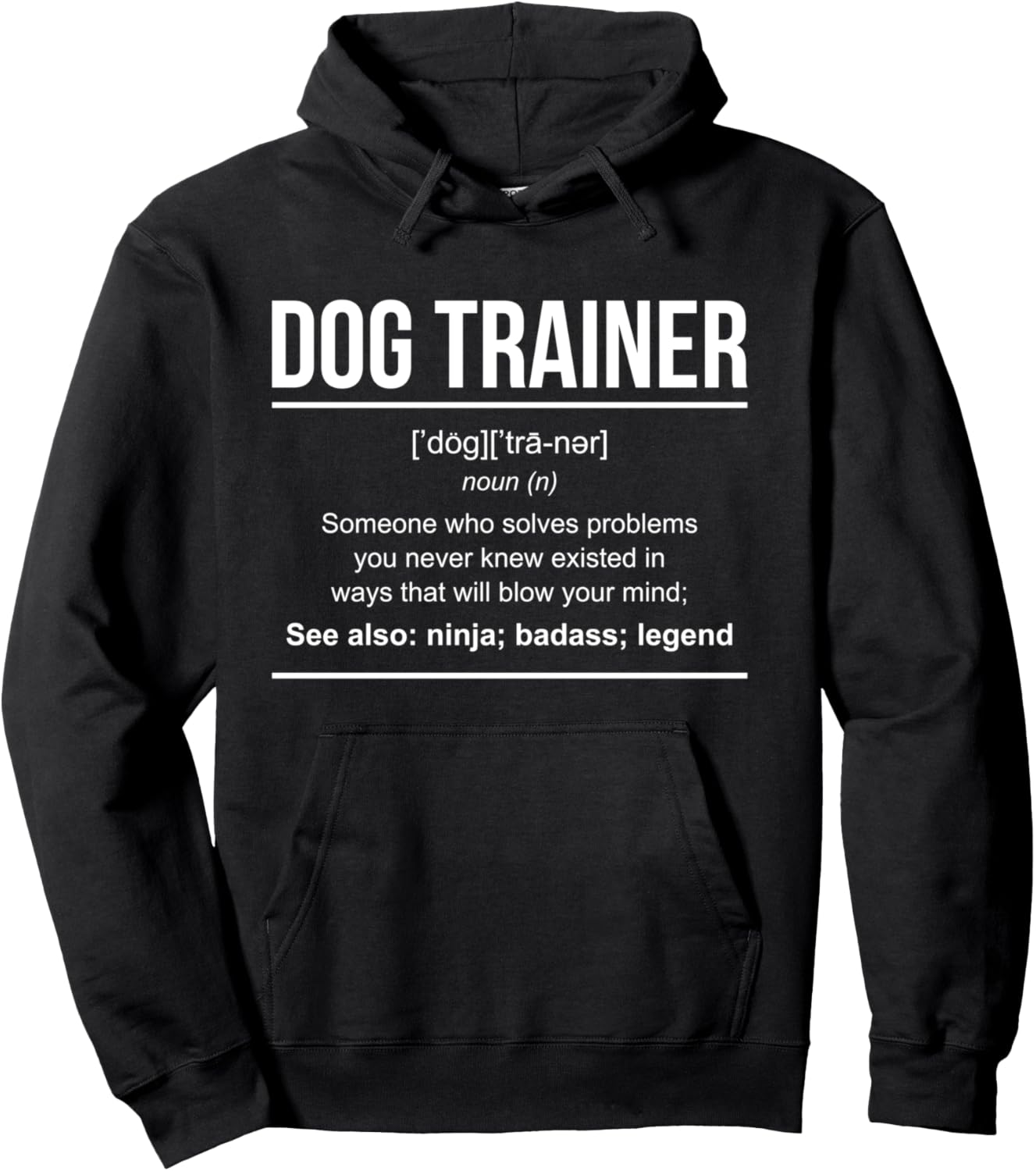 Dog Trainer Dog Trainer Definition Pullover Hoodie