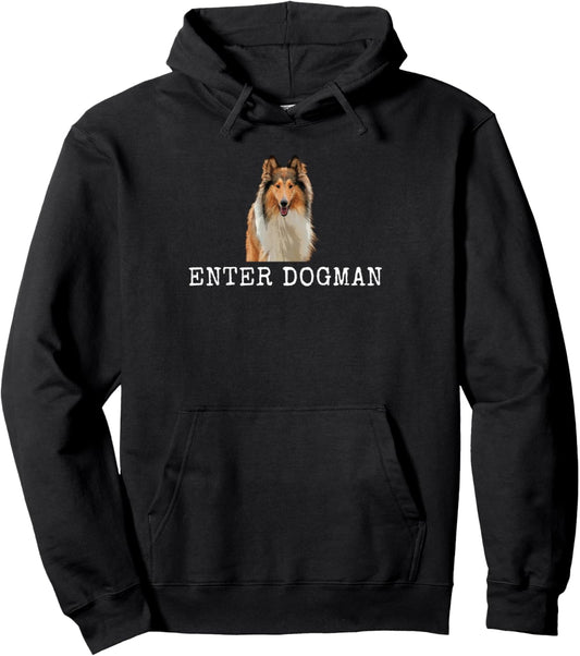 Enter Dogman Funny Dog Dad and Dog Mom Pullover Hoodie