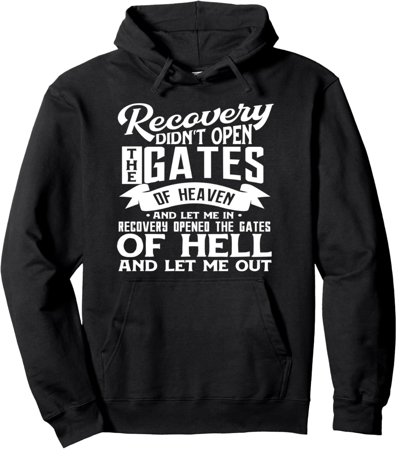 Drug Addiction Recovery Quote Sobriety 12 Steps AA Gift Pullover Hoodie