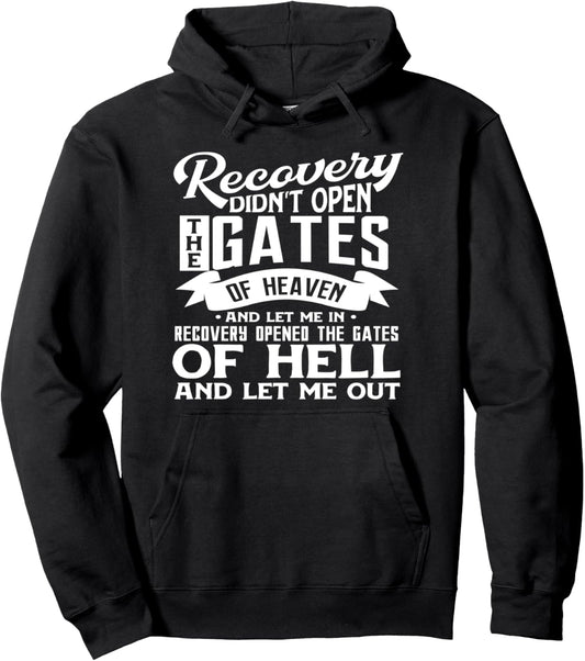 Drug Addiction Recovery Quote Sobriety 12 Steps AA Gift Pullover Hoodie