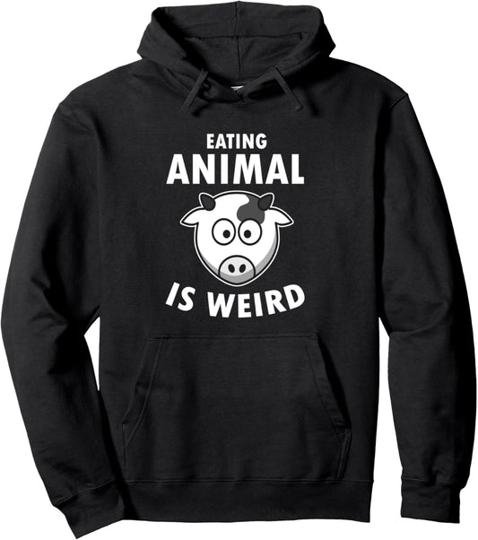 Eating animals is weird - Pet Lovers Apparel Pullover Hoodie