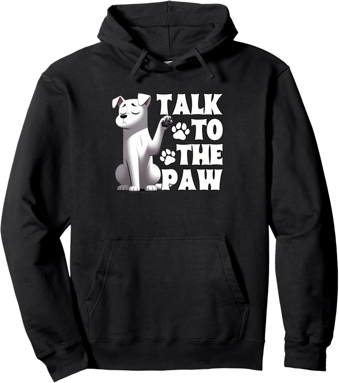 Dog Lover Dog Mom Fur Mama Rescue Mom Talk To The Paw Pullover Hoodie