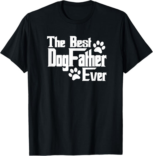 Dogfather Gift for Dog Lovers, Pet Owners, Dog Dad T-Shirt