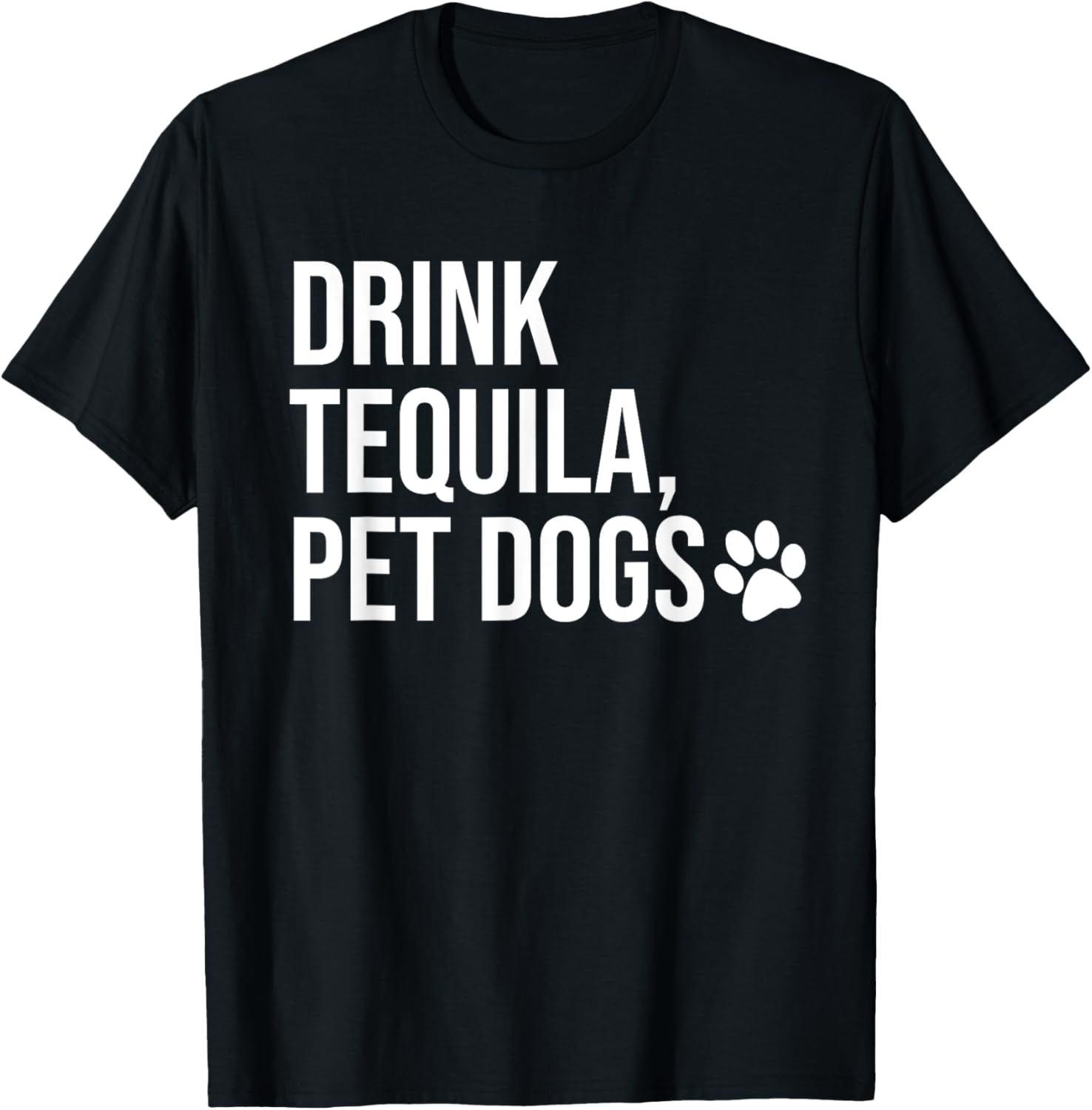 Drink Tequila Pet Dogs Shirt that says Tequila Tops,Drinking T-Shirt