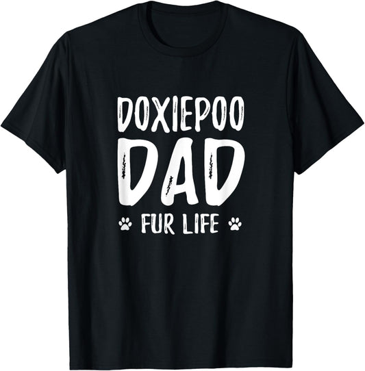 Doxiepoo Dog Dad Shirt Funny Gift Idea Father's Day T-Shirt for Men