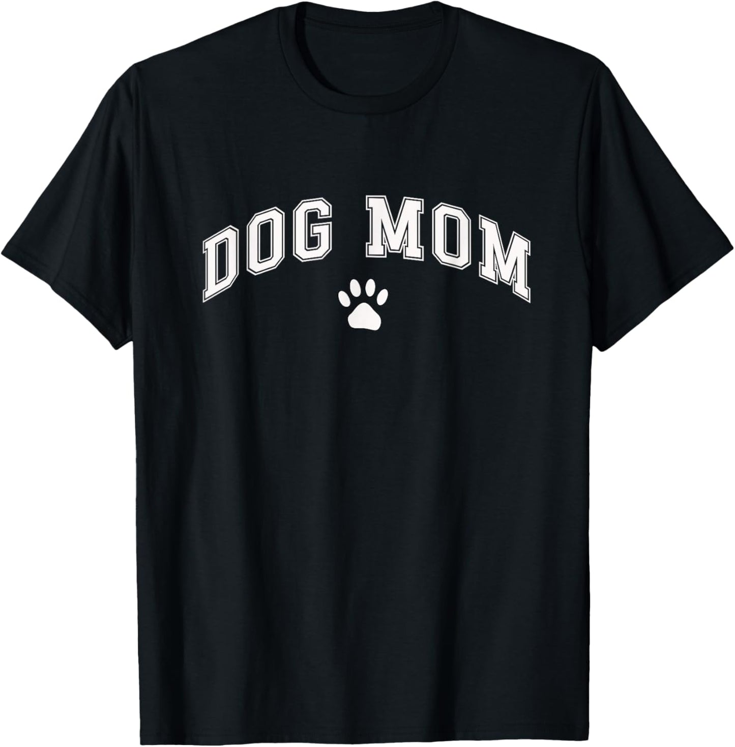 Dog Mom Life Paw Print Heart Cute Funny Dog Mom Product T-Shirt