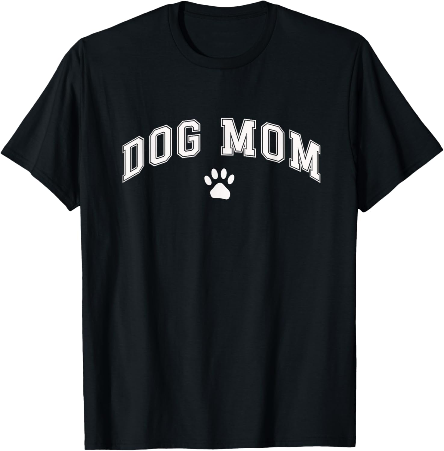 Dog Mom Life Paw Print Heart Cute Funny Dog Mom Product T-Shirt