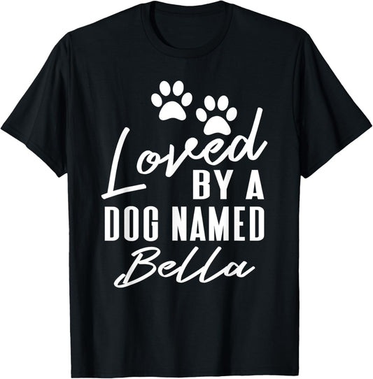 Dog Name Bella Pet Lover Puppy Paw Print T-Shirt