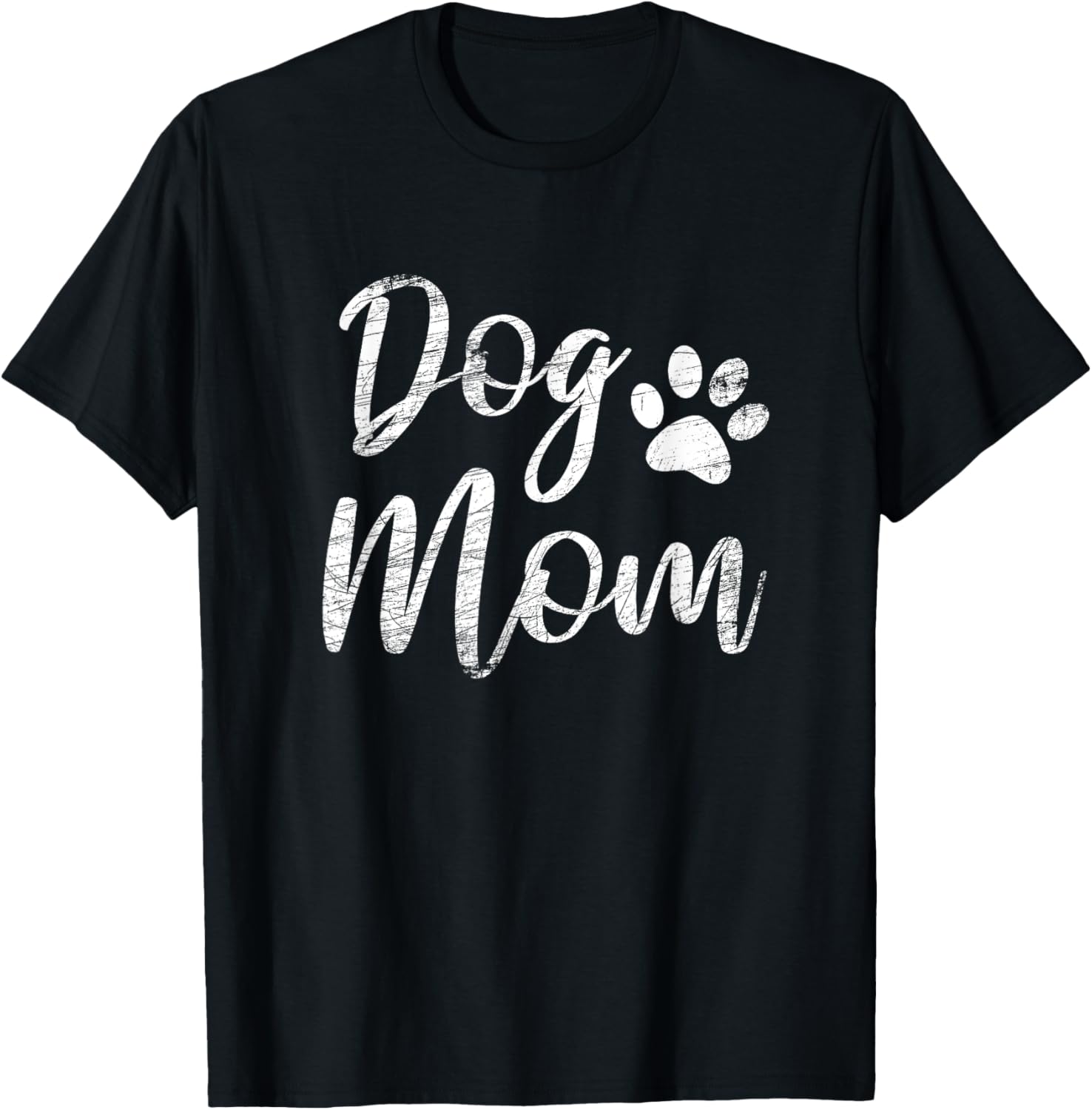 Dog Mom - Vintage / Worn Design - Funny Dog Paw - Classic Men Women Girls Kids T-Shirt