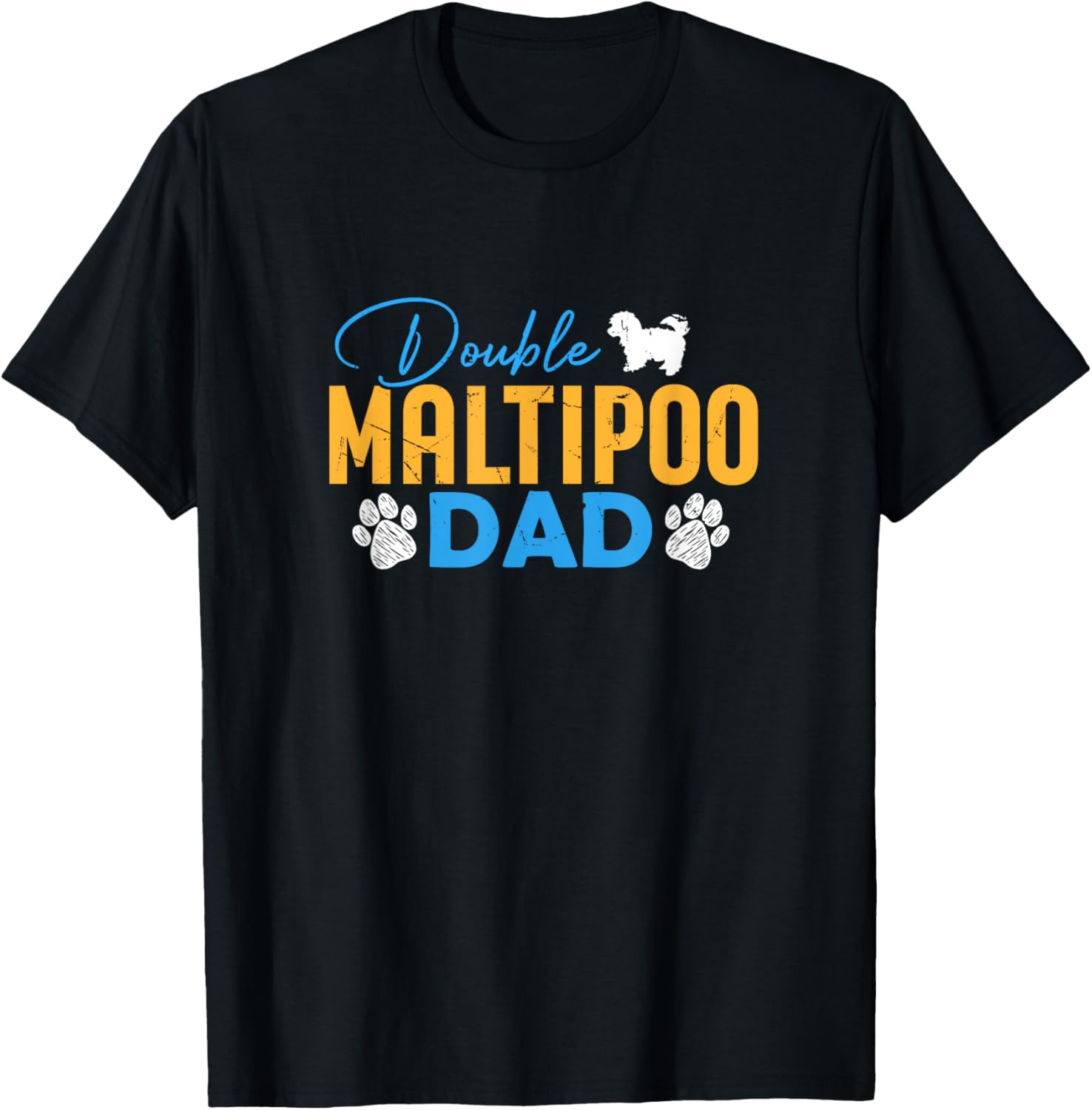 Double Maltipoo Dog Dad Gifts Funny Maltipoo Dog Lover Owner T-Shirt