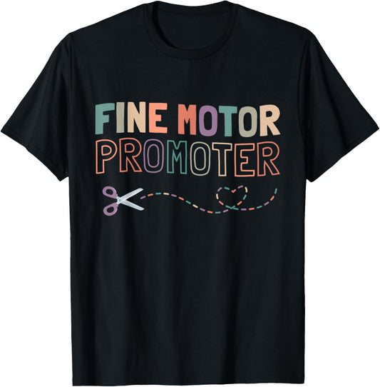 Groovy Fine Motor Promoter Occupational Therapy OT Therapist T-Shirt