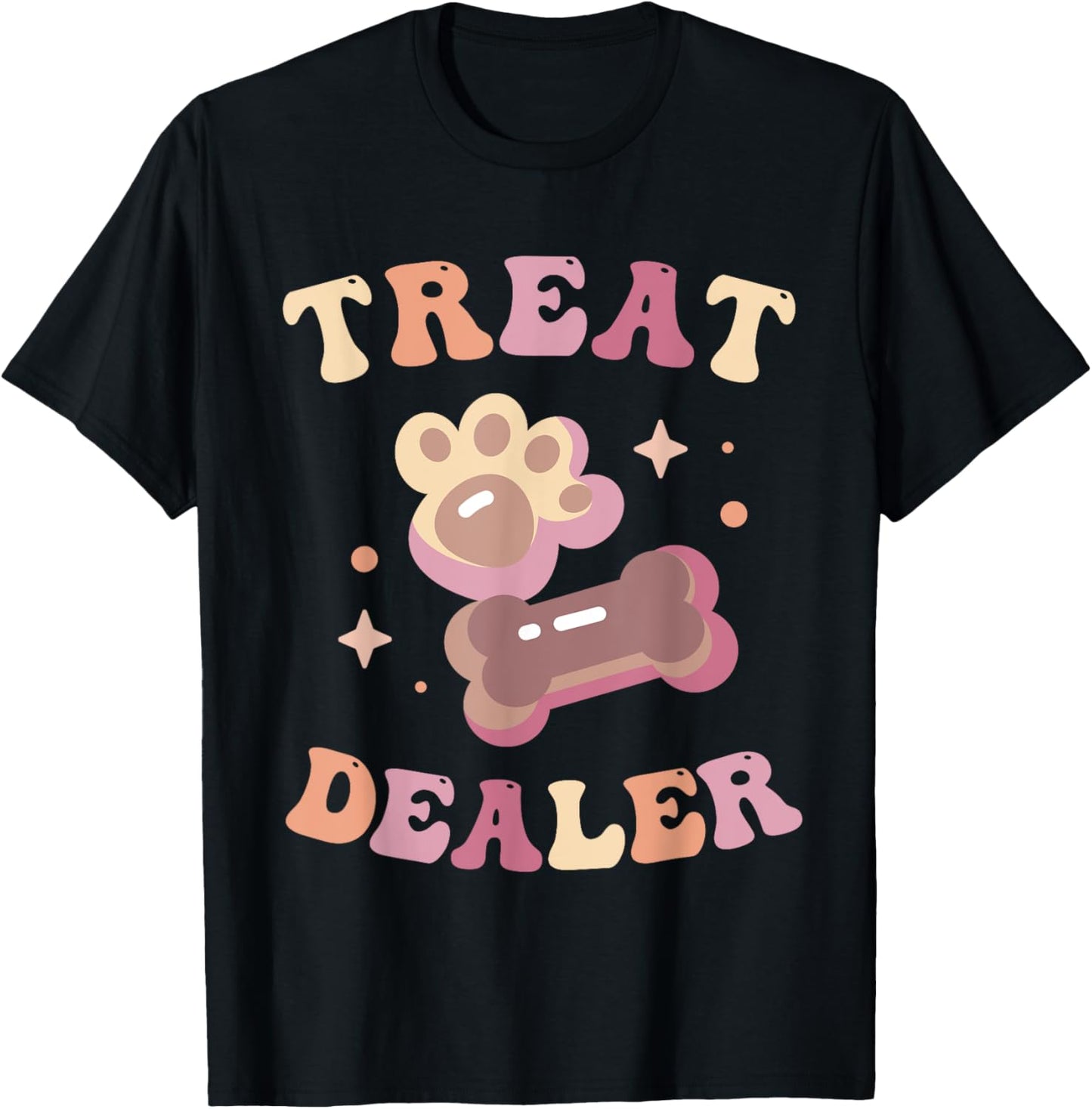 Dog Treat Dealer Funny Dog Training Dog Sitter Boys Girls T-Shirt