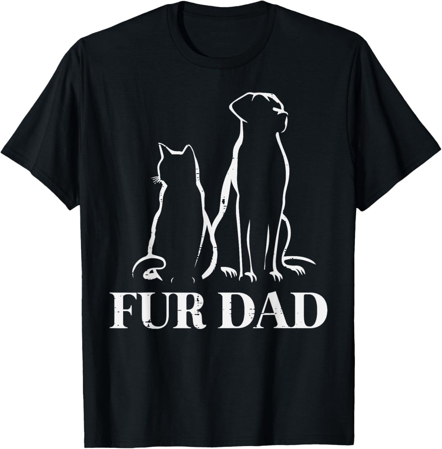 Fathers Day Fur Dad Dog Cat Papa Daddy Pet Lover Owner Men T-Shirt