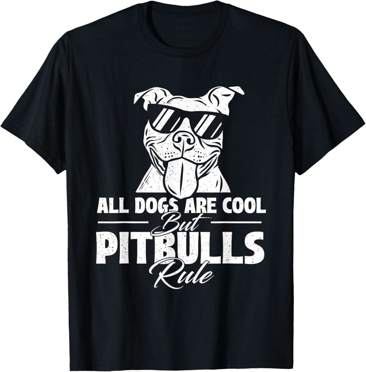 All Dogs Are Cool But Pitbulls Rule - Dog Owner Pet Lover Men Women Girls Kids T-Shirt