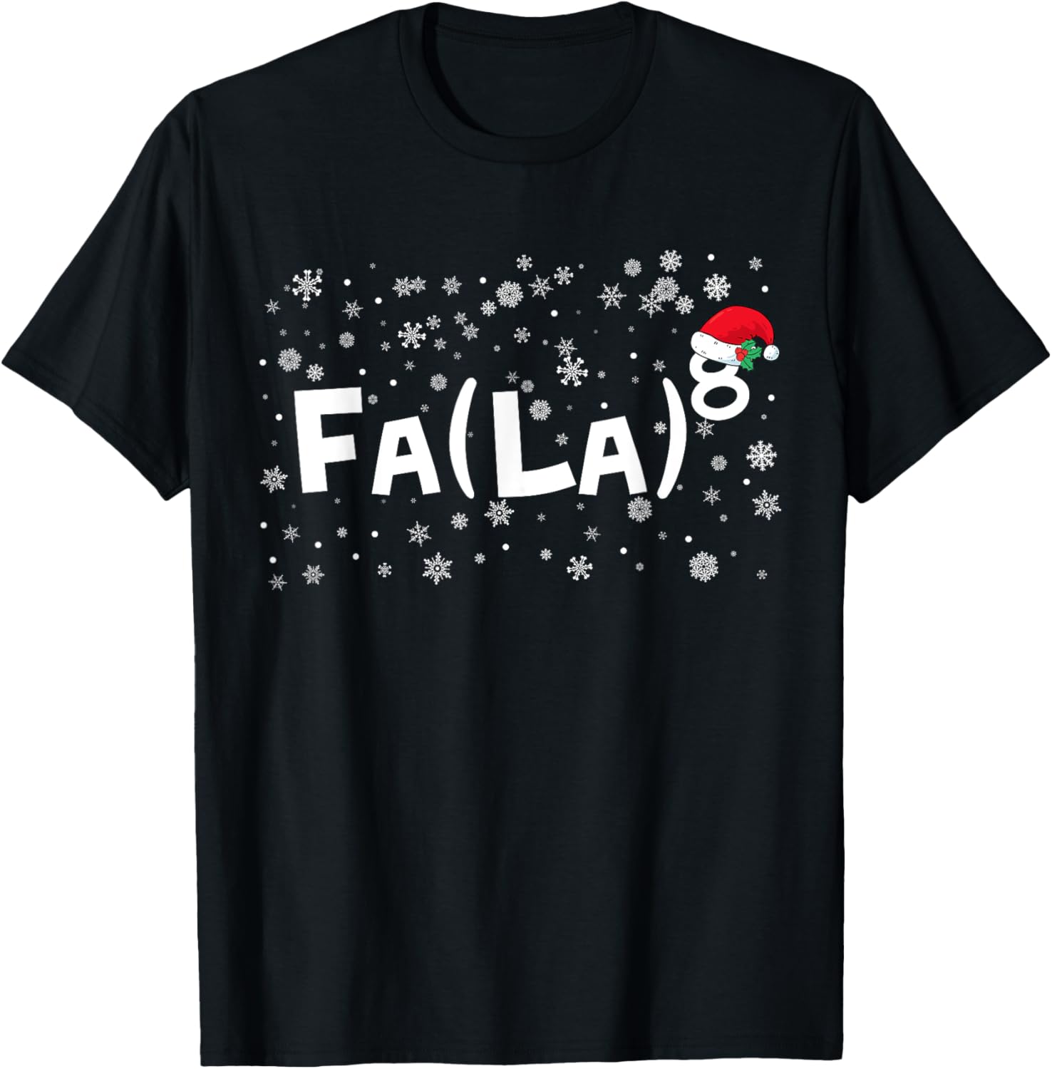 FA (LA)8 Funny Christmas Santa Fa La Math Teacher Mathematic T-Shirt for Men Women Kids